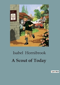 Paperback A Scout of Today Book