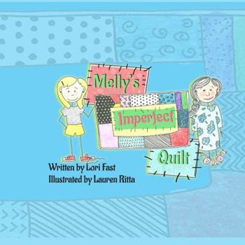 Paperback Melly's Imperfect Quilt Book