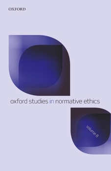 Paperback Oxford Studies in Normative Ethics Volume 8 Book
