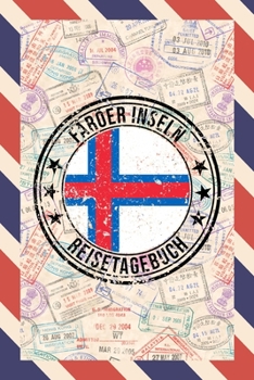 Färöer Inseln Reisetagebuch: A5 Reise Journal I Notizbuch I Urlaubs Planer I Road trip Planer I Travel notebook I 6X9 Pocket journal I Geschenk für Backpacker (German Edition)
