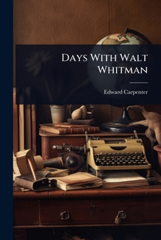 Paperback Days With Walt Whitman Book