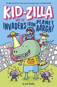 Paperback Kid-Zilla and the Invaders from Planet Aargh! Book