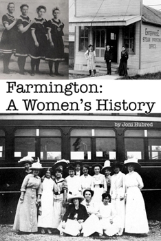 Paperback Farmington: A Women's History Book