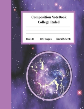 Composition Notebook College Ruled Lined Sheets: Large Pretty Under 10 Dollar Notebook Paper Back to School Purple Sky Pink Star Dog Outer Space ... Teens Women students Kids Adults Teachers