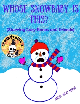 Paperback Whose Snowbaby Is This? Book