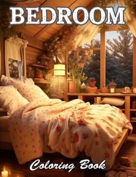 Bedroom Coloring Book for Adults: High Quality +100 Beautiful Designs