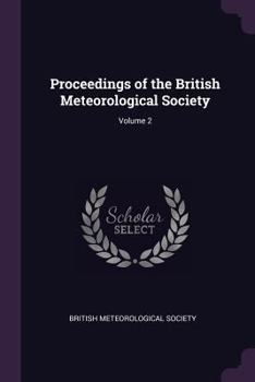 Paperback Proceedings of the British Meteorological Society; Volume 2 Book