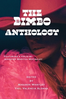 The Bimbo Feminist Anthology