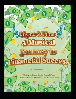 Paperback Rhyme & Dime: A Musical Journey to Financial Success Book
