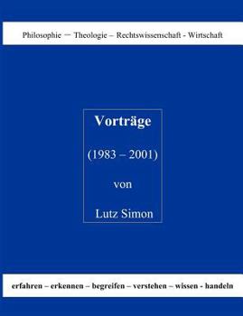 Paperback Vorträge ( 1983 - 2001 ) von Lutz Simon [German] Book