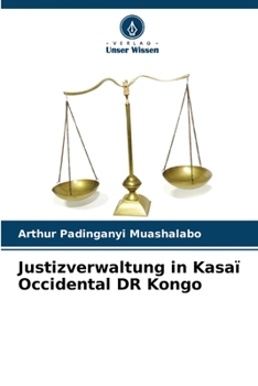 Paperback Justizverwaltung in Kasaï Occidental DR Kongo [German] Book
