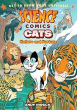 Paperback Science Comics: Cats: Nature and Nurture Book
