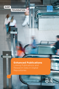 Paperback Enhanced Publications: Linking Publications and Research Data in Digital Repositories Book