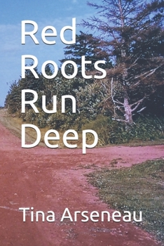 Paperback Red Roots Run Deep Book