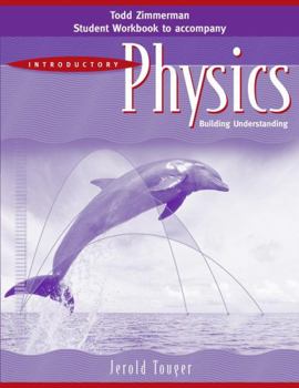 Paperback Student Workbook to Accomany Introductory Physics: Building Understanding, 1e Book