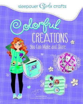Paperback Colorful Creations You Can Make and Share Book
