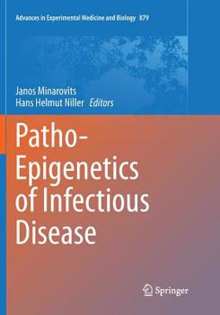 Paperback Patho-Epigenetics of Infectious Disease Book