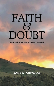 Paperback Faith & Doubt: Poems for Troubled Times Book