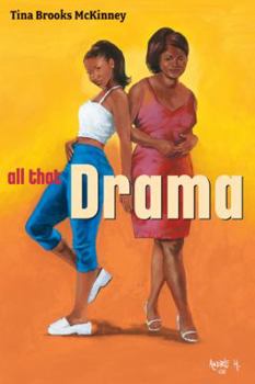 All That Drama - Book #1 of the Drama