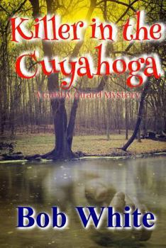Paperback Killer in the Cuyahoga: A Gabby Girard Mystery Book