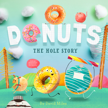 Hardcover Donuts: The Hole Story Book