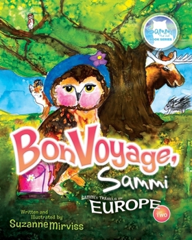 Paperback Bon Voyage, Sammi, Part 2: Travels in Europe Book