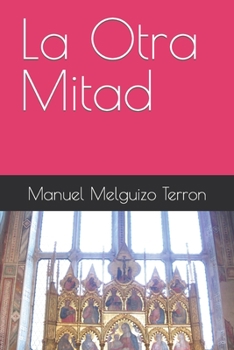 Paperback La Otra Mitad [Spanish] Book