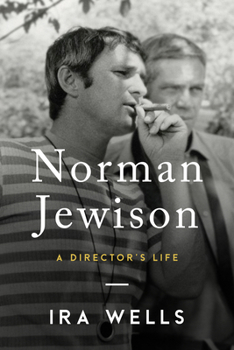 Hardcover Norman Jewison: A Director's Life Book