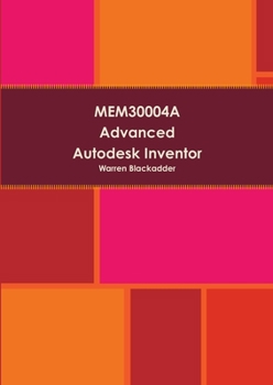 Paperback MEM30004A Advanced Autodesk Inventor Book