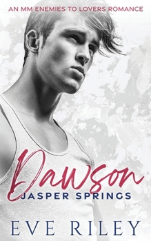 Paperback Dawson: An MM Enemies To Lovers Romance Book