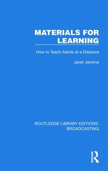 Hardcover Materials for Learning: How to Teach Adults at a Distance Book