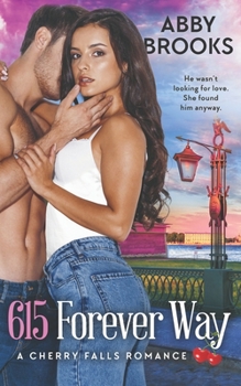 615 Forever Way - Book #24 of the Cherry Falls