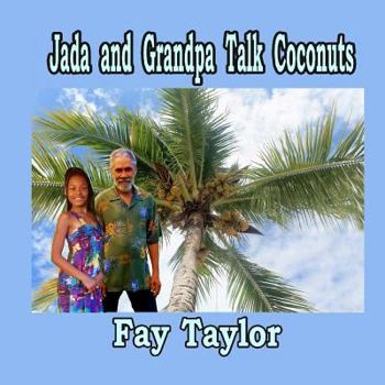 Paperback Jada and Grandpa Talk Coconuts Book