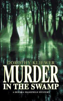 Mass Market Paperback Murder in the Swamp Book