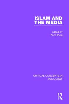 Hardcover Islam and the Media: Volume III Book