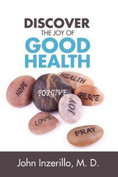 Paperback Discover the Joy of Good Health Book