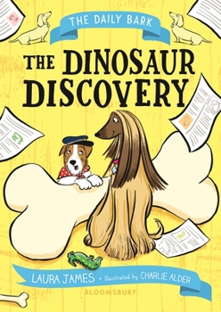 Paperback The Daily Bark: The Dinosaur Discovery Book