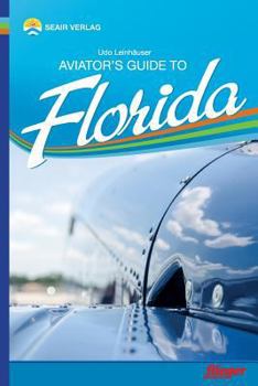Paperback Aviator's Guide to Florida Book