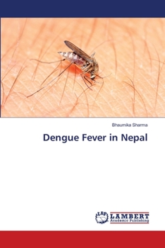 Paperback Dengue Fever in Nepal Book