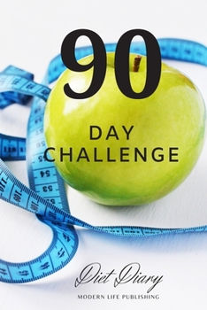 Paperback 90 day challenge: diet dairy Book