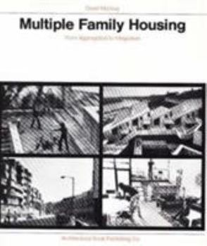 Hardcover Multiple Family Housing: From Aggregation to Integration Book