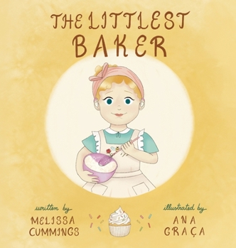 Hardcover The Littlest Baker Book