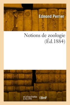 Paperback Notions de zoologie [French] Book