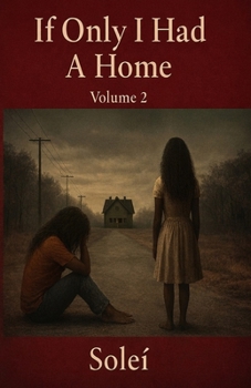 Paperback If Only I Had A Home, Vol 2 Book