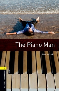 Paperback Oxford Bookworms Library: Level 1: The Piano Man Book