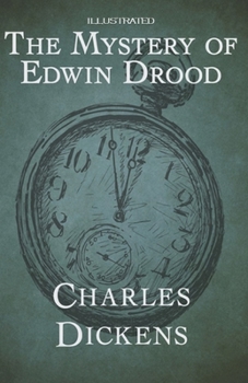 Paperback The Mystery of Edwin Drood Illustrated Book
