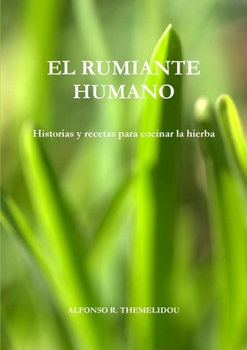 Paperback El rumiante humano [Spanish] Book