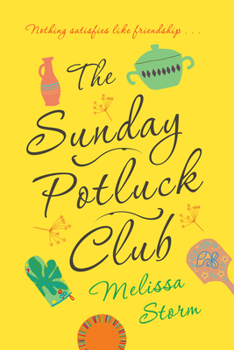 The Sunday Potluck Club - Book #1 of the Sunday Potluck Club