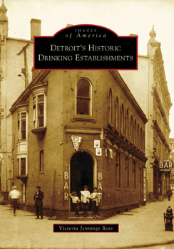 Paperback Detroit's Historic Drinking Establishments Book