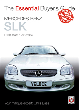Paperback Mercedes-Benz Slk: R170 Series 1996-2004 Book